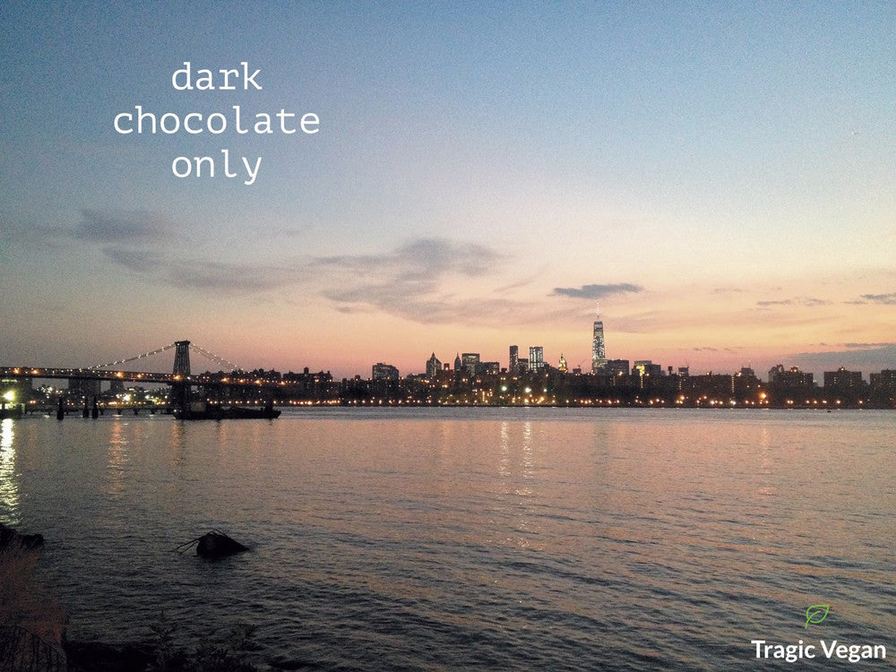 Dark Chocolate Only